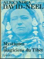 Mystiques et magiciens du tibet