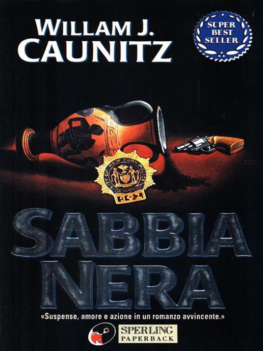Sabbia nera - William J. Caunitz - copertina