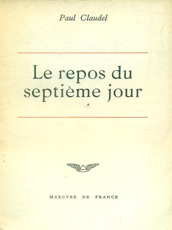 Le repos du septieme jour