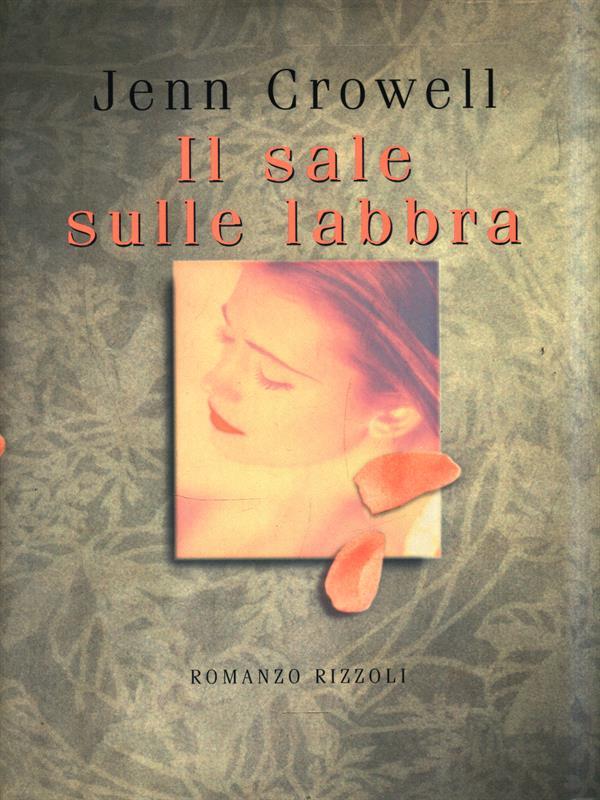 Il sale sulle labbra