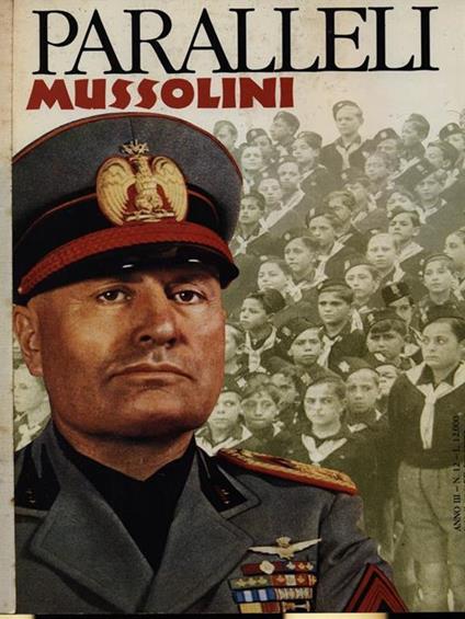 Paralleli n. 121991 - Mussolini - copertina