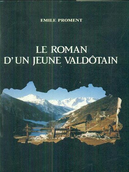 Le Roman d'Un Jeune Valdotain - copertina
