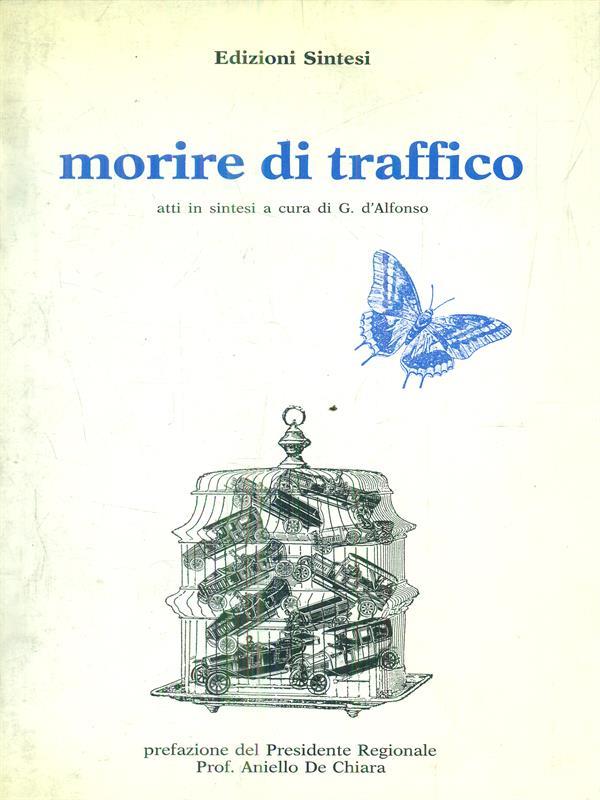Morire di traffico