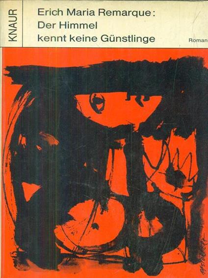 Der himmel kennt keine günstlinge - Erich Maria Remarque - copertina