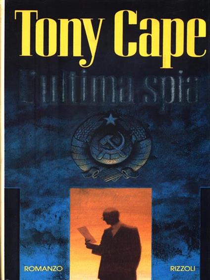 L' ultima spia - Tony Cape - copertina