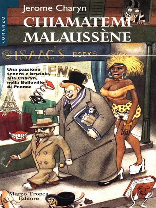 Chiamatemi Malaussène - Jerome Charyn - copertina