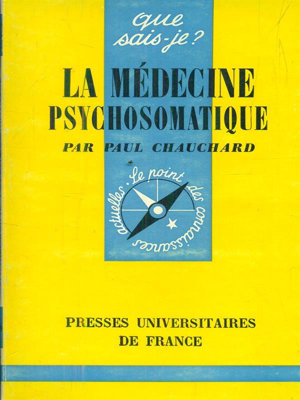 La medecine psychosomatique