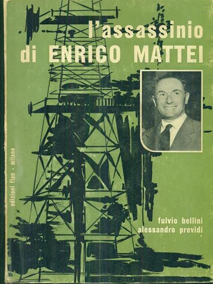 L' assassinio di Enrico Mattei - copertina