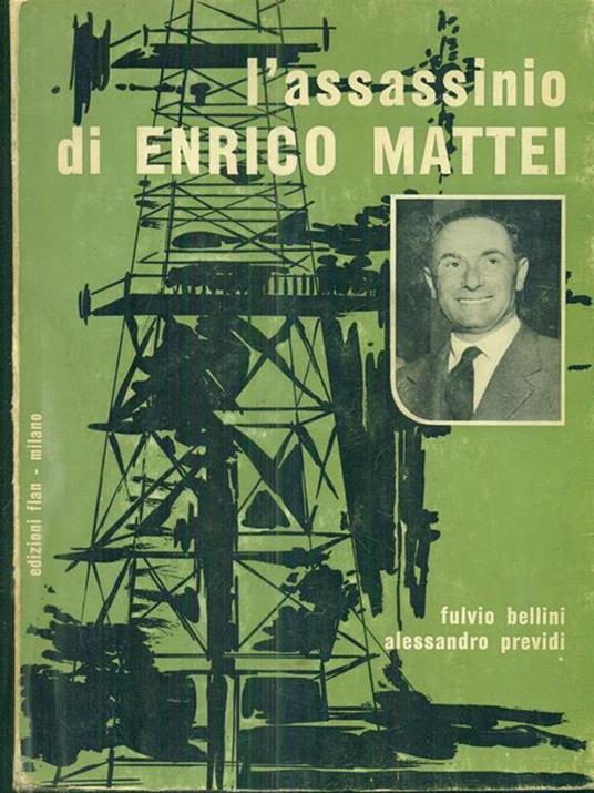 L' assassinio di Enrico Mattei - copertina