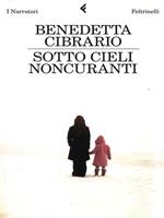 Sotto cieli noncuranti