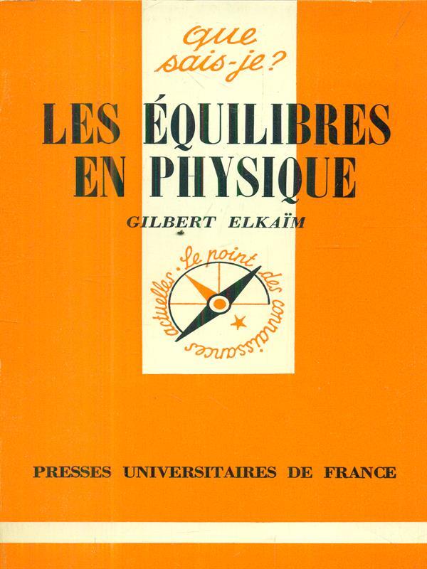 Les equilibres en physique