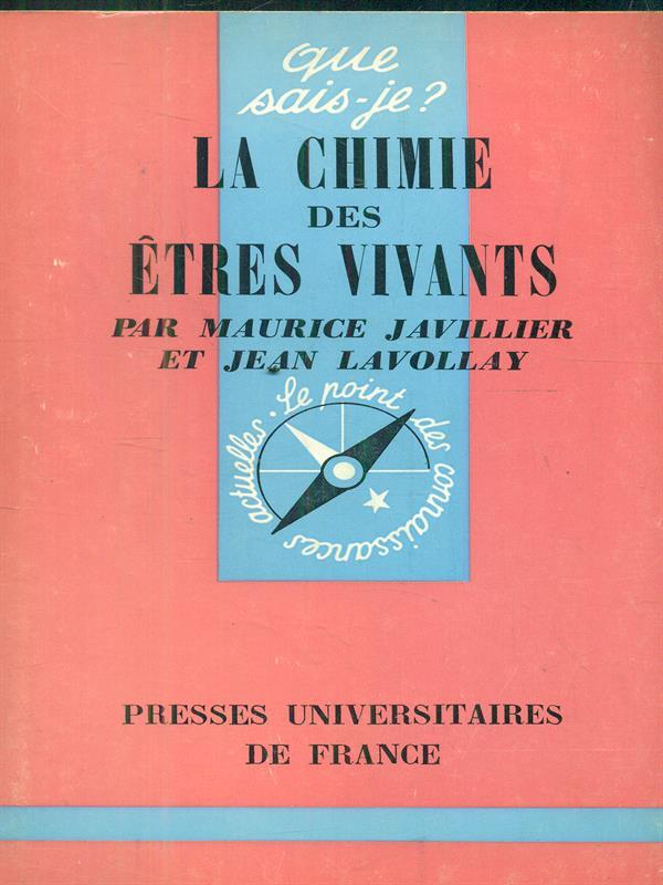La chimie des etres vivants