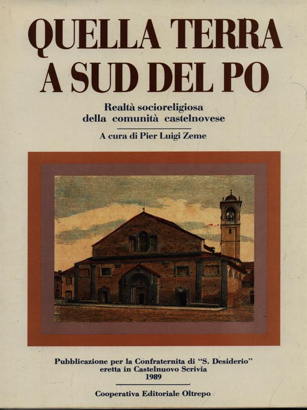 Quella terra a sud del Po