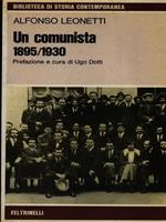 Un comunista 1895-1930