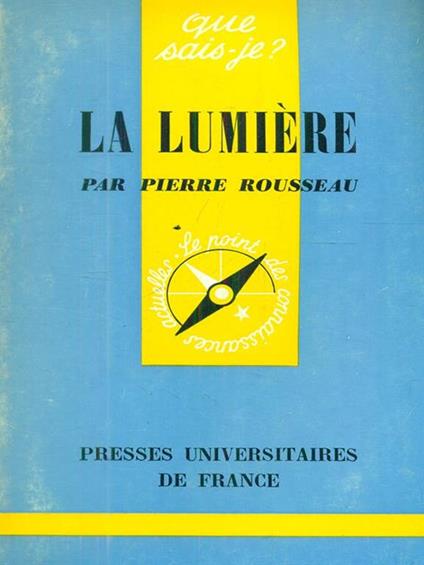 La lumiere - Pierre Rousseau - copertina