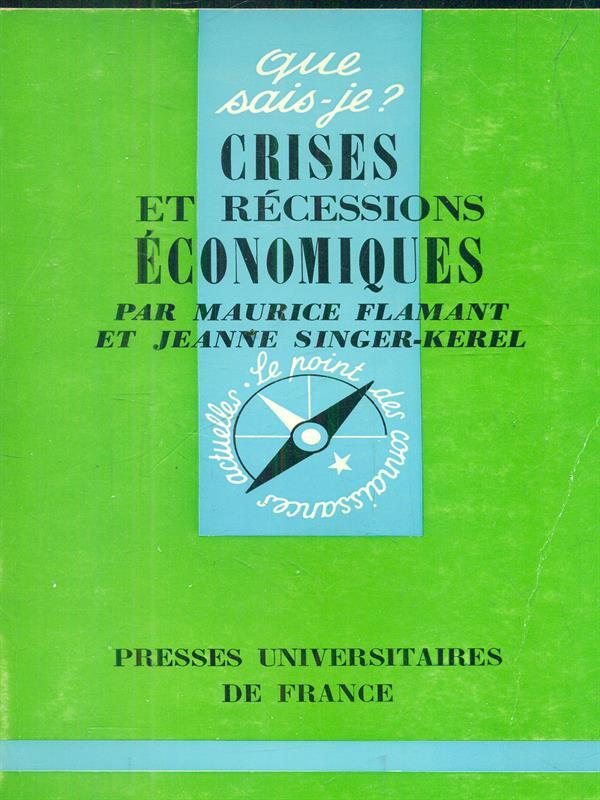 Crises et recession economiques