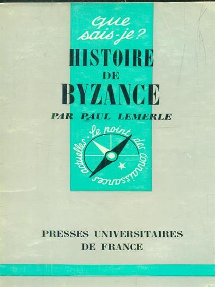 Histoire de Byzance - Paul Lemerle - copertina