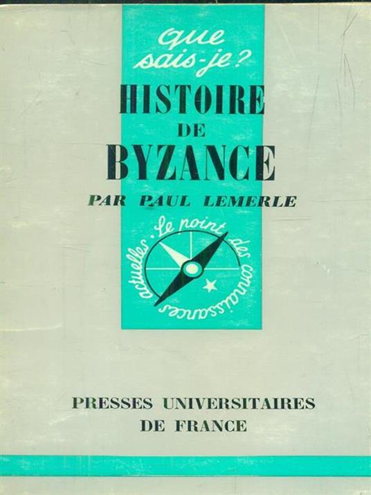 Histoire de Byzance - Paul Lemerle - copertina