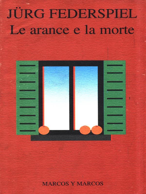 Le arance e la morte