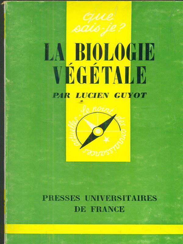 La biologie vegetale