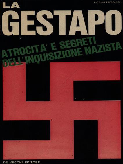 La Gestapo - Antonio Frescaroli - copertina