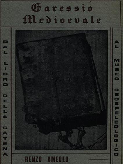 Garessio medioevale - Renzo Amedeo - copertina