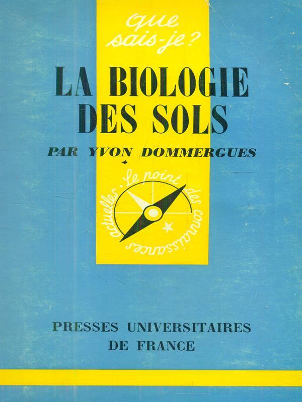 La biologie des sols
