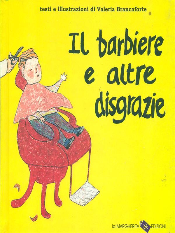 Il  barbiere e altre disgrazie
