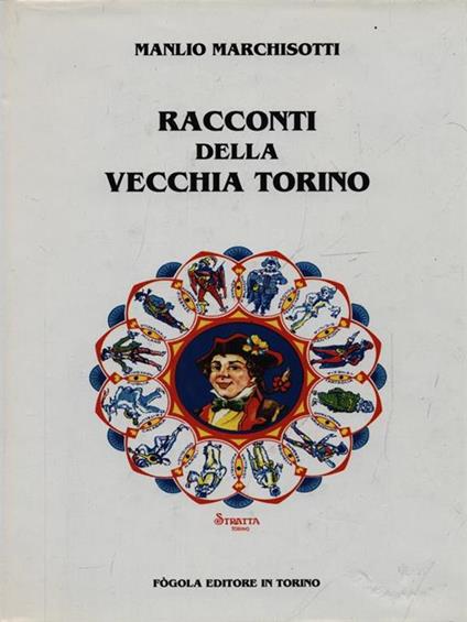 Racconti della Vecchia Torino - Manlio Marchisotti - copertina