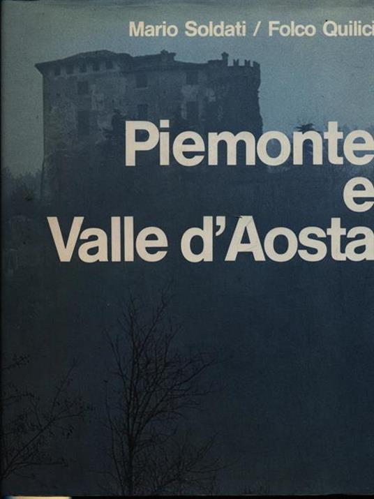 Piemonte e Valle d'Aosta - Folco Quilici - copertina