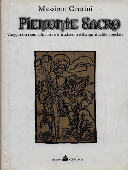 Piemonte sacro - Massimo Centini - copertina