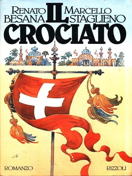 Il crociato - Renato Besana - copertina