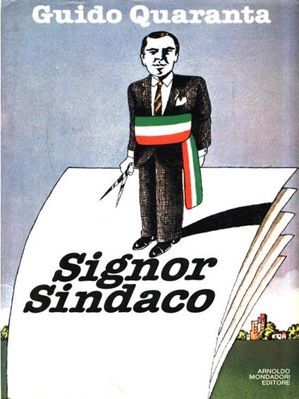 Signor Sindaco - Guido Quaranta - copertina
