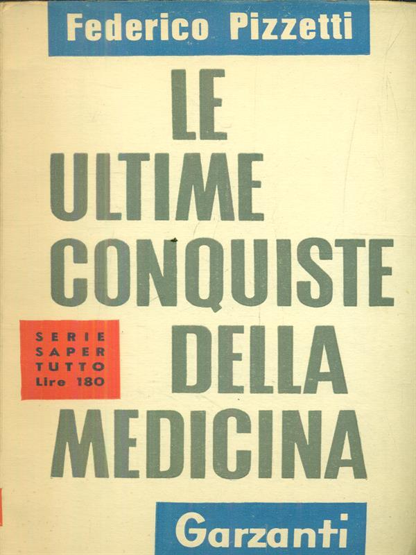 Le ultime conquiste della medicina