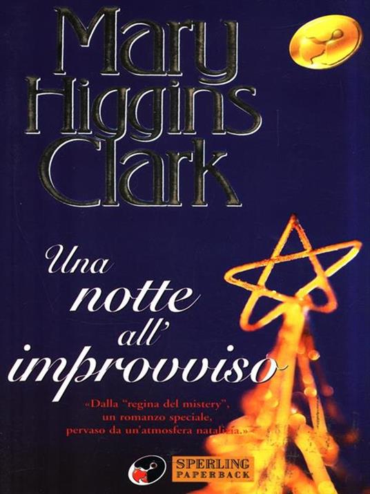 Una notte all'improvviso - Mary Higgins Clark - copertina