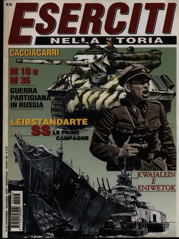 Eserciti nella storia n. 56/novembre-dicembre 2009