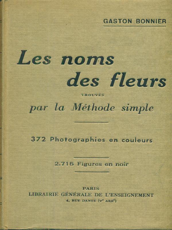 Les noms des fleurs, trouvés par la Méthode simple