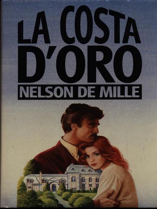 La costa d'oro - Nelson DeMille - copertina