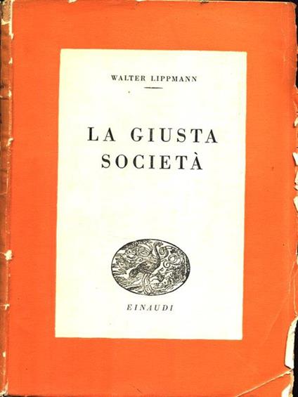 La giusta società - Walter Lippmann - copertina