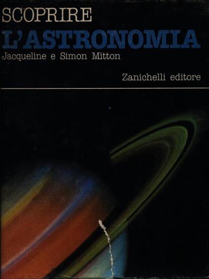 Scoprire l'astronomia - Jacqueline Mitton - copertina