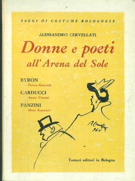 Donne e poeti all'Arena del Sole - Alessandro Cervellati - copertina
