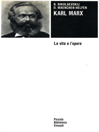 Karl Marx. La vita e l'opera - copertina
