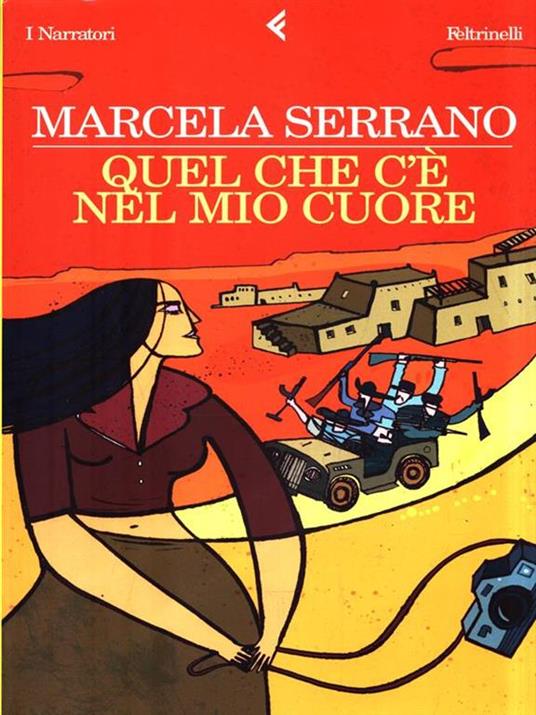 Quel che c'è nel mio cuore - Marcela Serrano - copertina