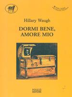 Dormi bene, amore mio
