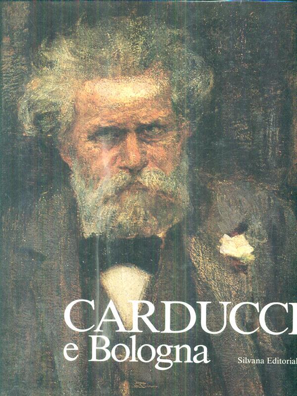 Carducci e Bologna