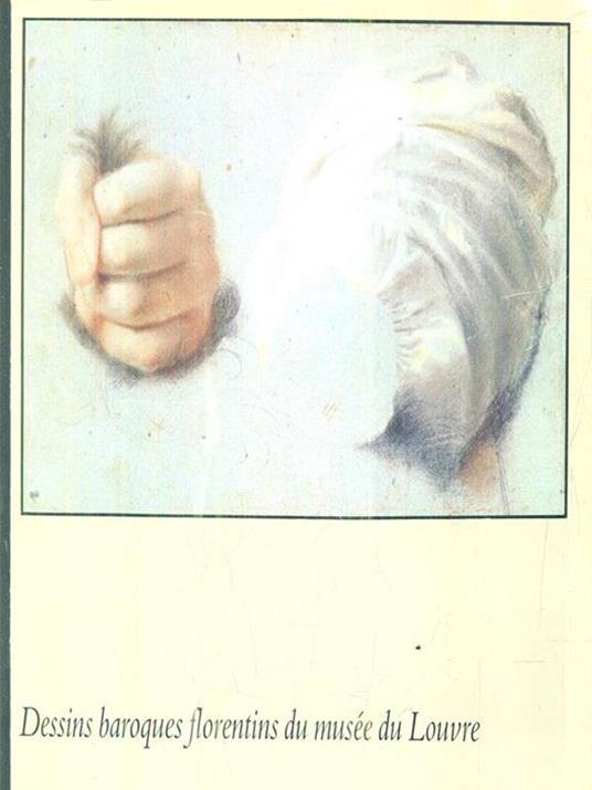 Dessins baroques florentins du Musée du Louvre - copertina