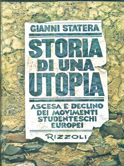 Storia di una utopia - Gianni Statera - copertina