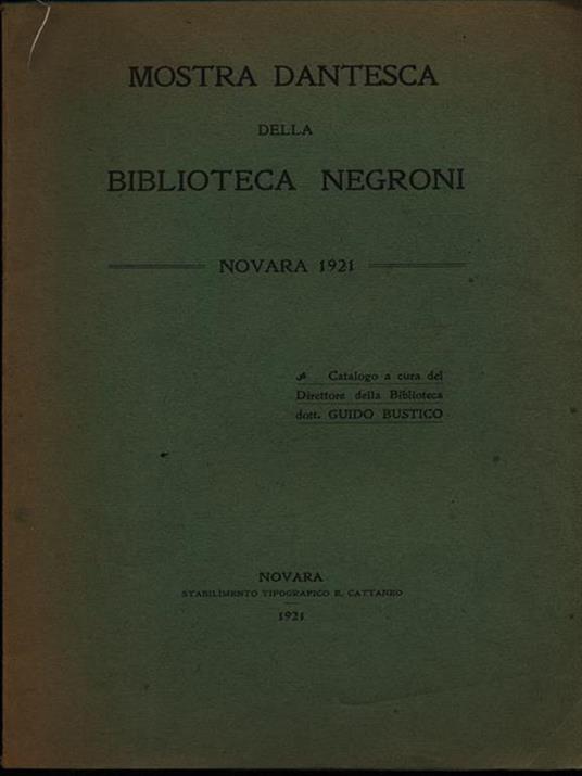 Mostra dantesca della Biblioteca Negroni - Guido Bustico - copertina