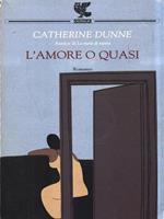 L' amore o quasi