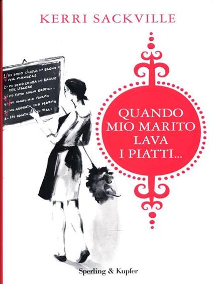 Quando mio marito lava i piatti... - Kerri Sackville - copertina